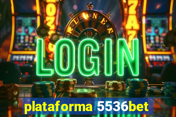 plataforma 5536bet